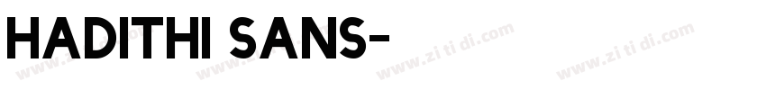 Hadithi Sans字体转换
